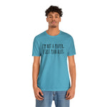 I'm not a Player, I Just Plan alot Unisex Short Sleeve Tee