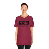 Privilege definition Short Sleeve Tee