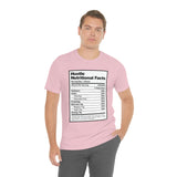 Hustle Nutritional Facts T-Shirt