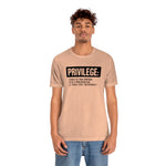 Privilege definition Short Sleeve Tee