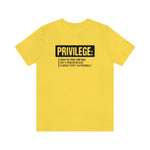 Privilege definition Short Sleeve Tee