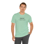 Fun Fact: I don't care! UnisexShort Sleeve Tee