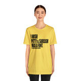 I wish Petty & Sarcasm Was a Font Statement Sassy Short Sleeve Tee