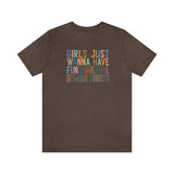 Girls Just Wanna Have Fundamental Human Rights Short Sleeve Tee