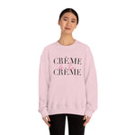 Crème de la Crème Unisex Soft Sweatshirt