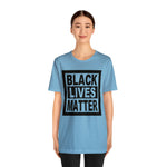 Black Lives Matter T-Shirt