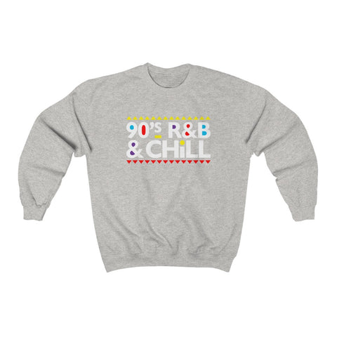 90's R&B and Chill unisex sweatshirt