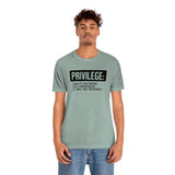 Privilege definition Short Sleeve Tee