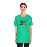 Watch Your Mouth or Watch these Hands Unisex Short Sleeve Tee