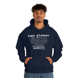 Fake Planners Definition Unisex hoodie  Sweat shirt