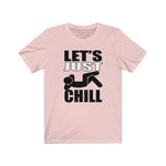 Let's Just Chill #GoodVibes Unisex Jersey Short Sleeve Tee