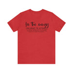 Be The Energy You Want To Attract Unisex Crew Cotton Blend Shirt