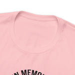 In Memory of When I Gave A T-Shirt