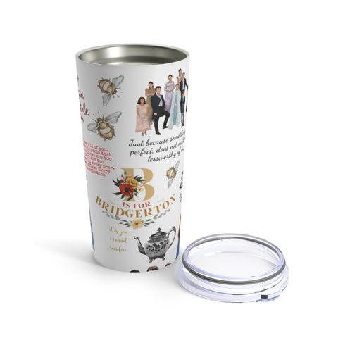 Journey to Bridgerton  20oz Stainless Steel Tumbler
