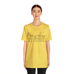 Manifesting My Dreams Short Sleeve Tee