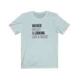 Vaxxed, Waxed and Looking like a snack Unisex Short Sleeve Tee