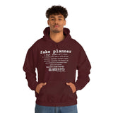 Fake Planners Definition Unisex hoodie  Sweat shirt