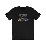 Woke UP Black Queer and Excellent Unisex T-Shirt