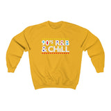 90's R&B and Chill unisex sweatshirt