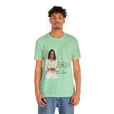 I won't be the Last Kamala Harris Unisex T- Shirt