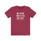 Black Creatives Matter Culture  Short Sleeve Tee