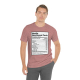 Hustle Nutritional Facts T-Shirt