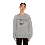 Crème de la Crème Unisex Soft Sweatshirt