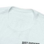 Just Sage IT T-Shirt