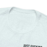 Just Sage IT T-Shirt