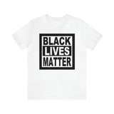 Black Lives Matter T-Shirt