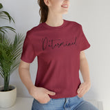 Determined statement Short Sleeve Tee