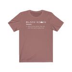 Black Woman Definition BHM Celebration Unisex Short Sleeve Tee
