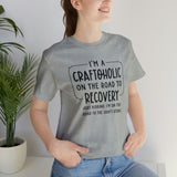 Craftoholic, but on the road to Recovery Unisex Crew Cotton Blend Shirt