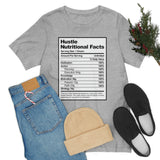 Hustle Nutritional Facts T-Shirt