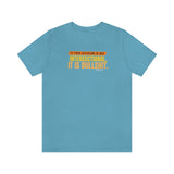 If your Activism is not Intersectional  Short Sleeve Tee @PortiaNoir