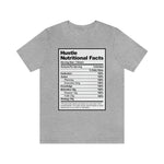 Hustle Nutritional Facts T-Shirt