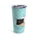 Return to Tiffany's High Fashion  20oz tumbler
