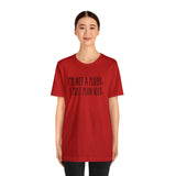 I'm not a Player, I Just Plan alot Unisex Short Sleeve Tee