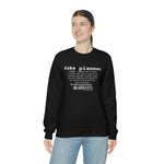 Fake Planners Definition Unisex Sweat shirt