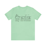 Manifesting My Dreams Short Sleeve Tee