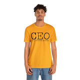 CEO is my favorite position T-Shirt