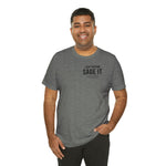 Just Sage IT T-Shirt