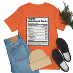 Hustle Nutritional Facts T-Shirt