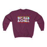 90's R&B and Chill unisex sweatshirt