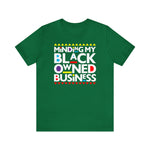 Black Lives Matter: Minding My Black Owned Business