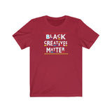 Black Creatives Matter Culture  Short Sleeve Tee