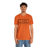 CEO is my favorite position T-Shirt