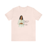I won't be the Last Kamala Harris Unisex T- Shirt