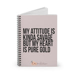 My Attitude is Kinda Savage  Ruled Spiral Notebook