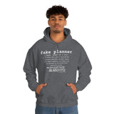 Fake Planners Definition Unisex hoodie  Sweat shirt